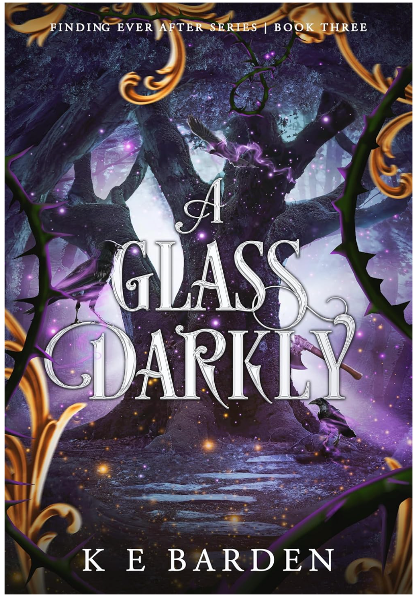 A Glass Darkly - (Book 3)